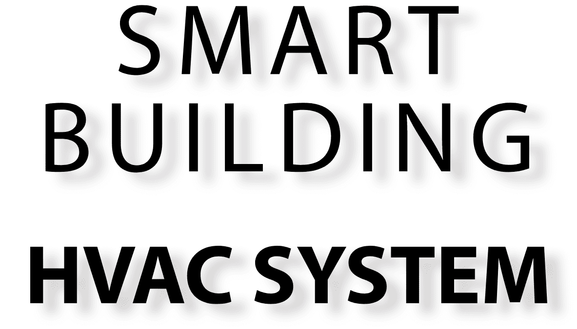 Smart Building HVAC System